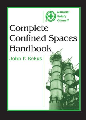 Cover of the book Complete Confined Spaces Handbook by Martin B. Stern, Zack Mansdorf