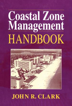 Cover of the book Coastal Zone Management Handbook by Roberto De Giorgi