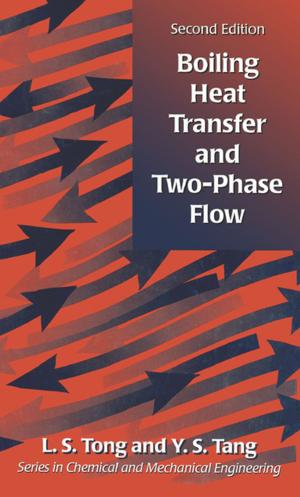 Cover of the book Boiling Heat Transfer And Two-Phase Flow by Rhoda G.M. Wang, James B. Knaak, Howard I. Maibach