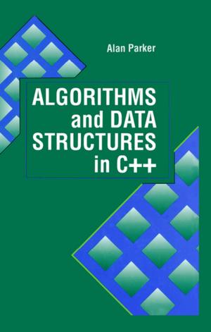Cover of the book Algorithms and Data Structures in C++ by Khursheed N. Jeejeebhoy