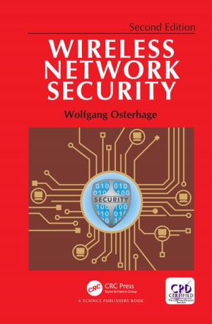 Cover of the book Wireless Network Security by Hamid A. Toliyat, Subhasis Nandi, Seungdeog Choi, Homayoun Meshgin-Kelk