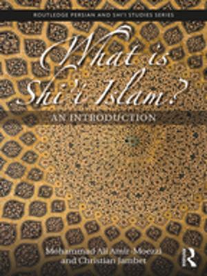 Cover of the book What is Shi'i Islam? by Christine Bolt