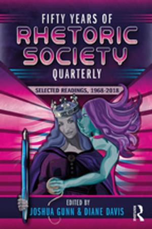 Cover of the book Fifty Years of Rhetoric Society Quarterly by Jonathan Culpeper, Alison Mackey, Naoko Taguchi