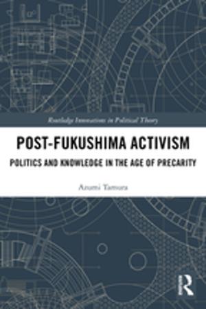 Cover of the book Post-Fukushima Activism by Philip Gammage