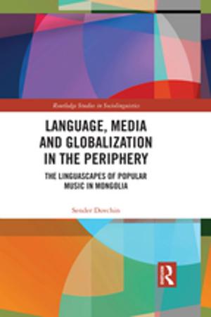 Book cover of Language, Media and Globalization in the Periphery