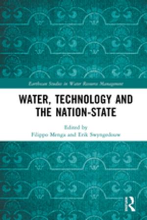 Cover of the book Water, Technology and the Nation-State by Berth Danermark, Mats Ekstrom, Liselotte Jakobsen, Jan ch. Karlsson