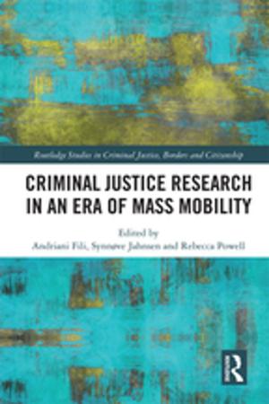 Cover of the book Criminal Justice Research in an Era of Mass Mobility by Paul R. Timm, Sherron Bienvenu