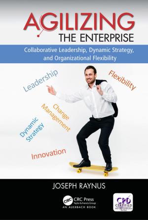 Cover of the book Agilizing the Enterprise by C.K. Gupta