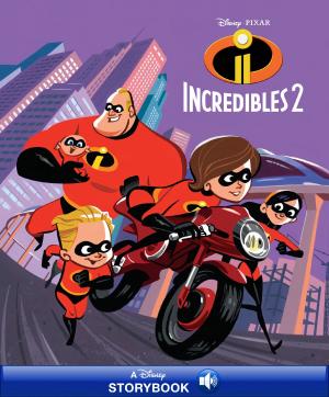 Cover of the book Disney Classic Stories: The Incredibles 2 by Shana Muldoon Zappa