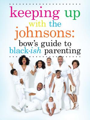 Cover of the book Keeping Up With the Johnsons by Kirsten Larsen
