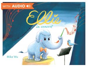Cover of the book Ellie in Concert by Marvel Press Book Group