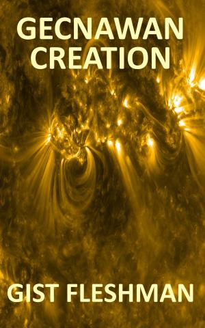 Cover of the book Gecnawan Creation by D.A. Boulter