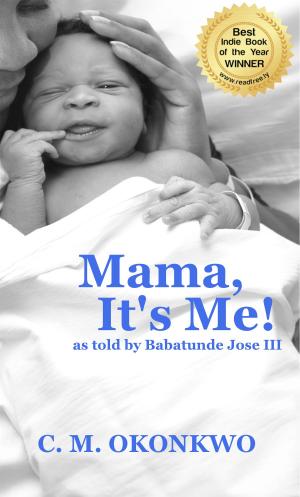 Book cover of Mama, It's Me!