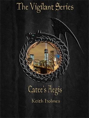 Cover of the book Catee's Aegis by Michael Welham, Jacqui Welham