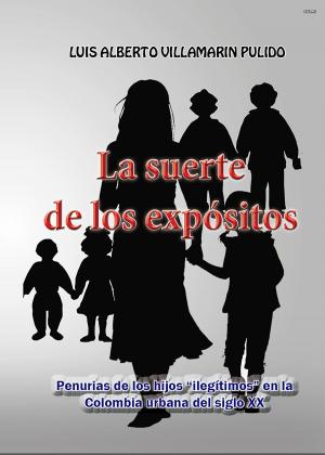 Book cover of La suerte de los expósitos