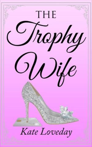 Cover of the book The Trophy Wife by Sara Craven