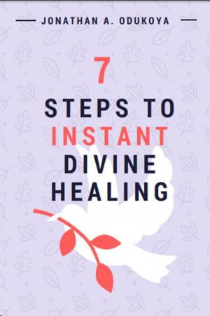 Cover of the book 7 Steps to Instant Divine Healing by Fredrik Andersson