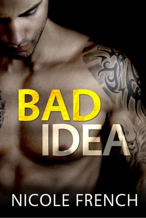 Cover of the book Bad Idea by Eliza Charles McCaulay