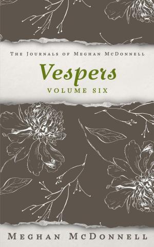 Book cover of Vespers: Volume Six