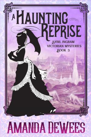 Cover of the book A Haunting Reprise by Sandra Nikolai