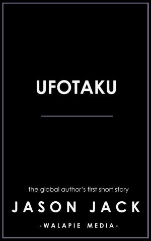 Cover of the book UFOtaku by J. S. King
