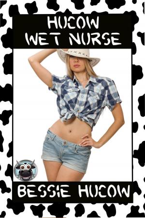 Cover of Hucow Wet Nurse (Nursing Lactating Milking BDSM Erotica Sex XXX)