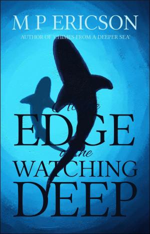 Cover of At the Edge of the Watching Deep