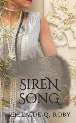 Cover of the book Siren Song by Marjorie Bowen