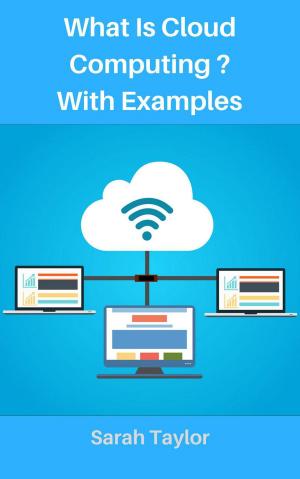 Cover of What is Cloud Computing? with Examples