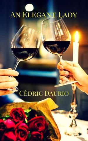 Cover of the book An Elegant Lady by Cèdric Daurio