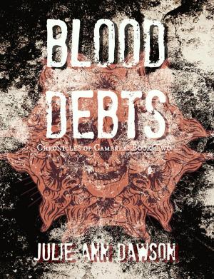 Cover of the book Blood Debts by Anna Cates, Craig Comer, Deborah Cher, James Zahardis, Myke Edwards, Kevin Wallis, Hiroko Talbot, KJ Hannah Greenberg