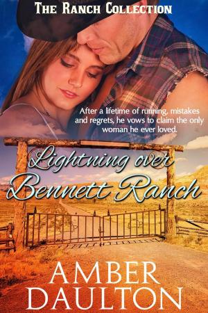 Cover of the book Lightning Over Bennett Ranch by Sarah Miller