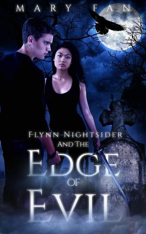 Book cover of Flynn Nightsider and the Edge of Evil