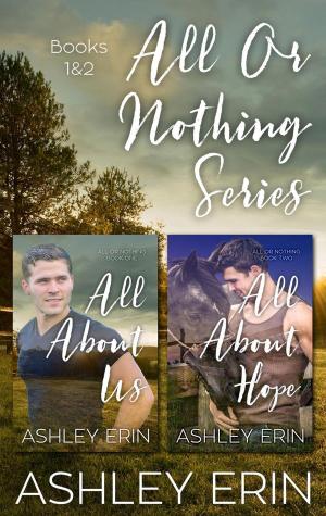 Cover of the book All or Nothing Boxed Set (Books 1 and 2) by Barbara Avon