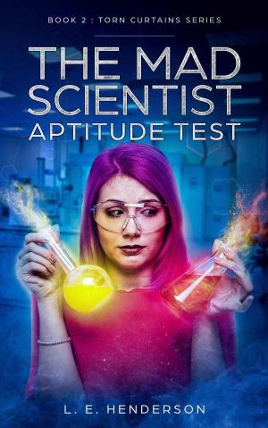 Cover of the book The Mad Scientist Aptitude Test by Shannon Lee Martin