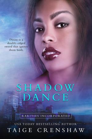 Cover of the book Shadow Dance by Taige Crenshaw, McKenna Jeffries