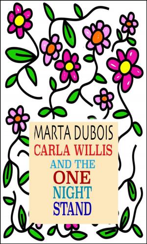 Cover of the book Carla Willis and the One Night Stand by Sosha Kane
