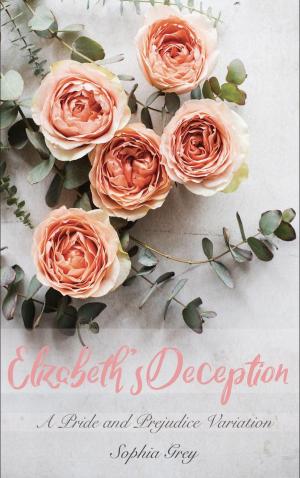 Cover of the book Elizabeth's Deception: A Pride and Prejudice Variation by Cathy Jeanes