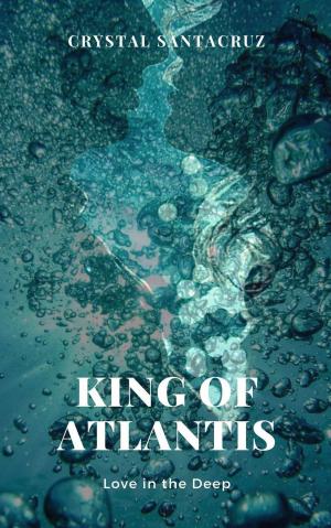 Cover of the book King of Atlantis by David Weaver