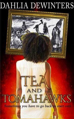 bigCover of the book Tea and Tomahawks by 