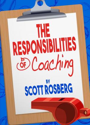 Cover of the book The Responsibilities of Coaching by Jared Tendler