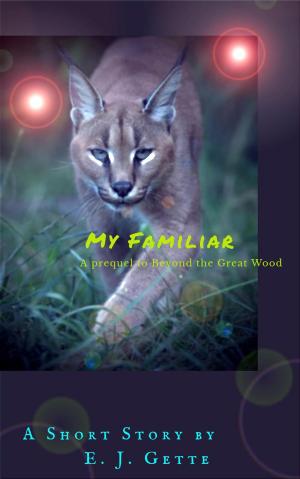 Cover of the book My Familiar by Pemulwuy Weeatunga