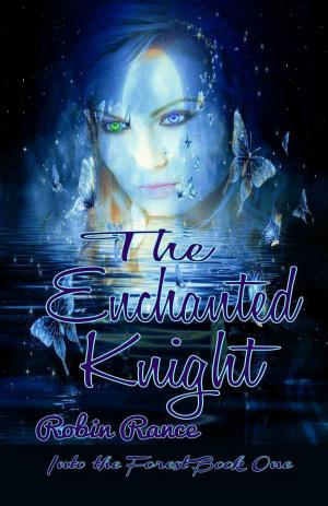 Cover of the book The Enchanted Knight by Tara Maya