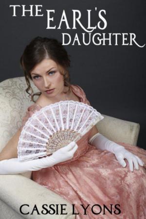 Cover of the book The Earl's Daughter by Ryan King