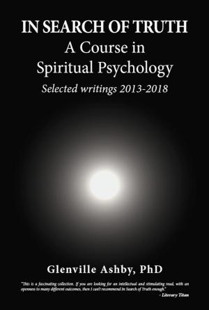 Book cover of In Search of Truth: A Course in Spiritual Psychology