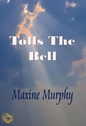 bigCover of the book Tolls the Bell by 