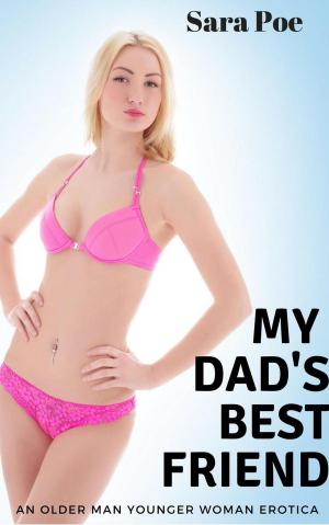 Cover of the book My Dad's Best Friend by Cassie Cucks