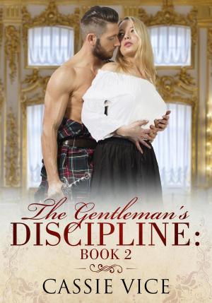 Cover of the book The Gentleman's Discipline: Book 2 by Nicola Marsh