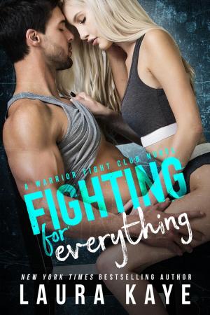 Book cover of Fighting for Everything