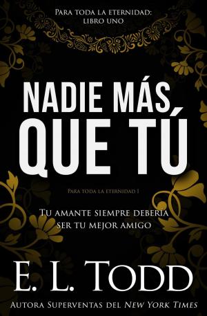 Cover of Nadie más que tú